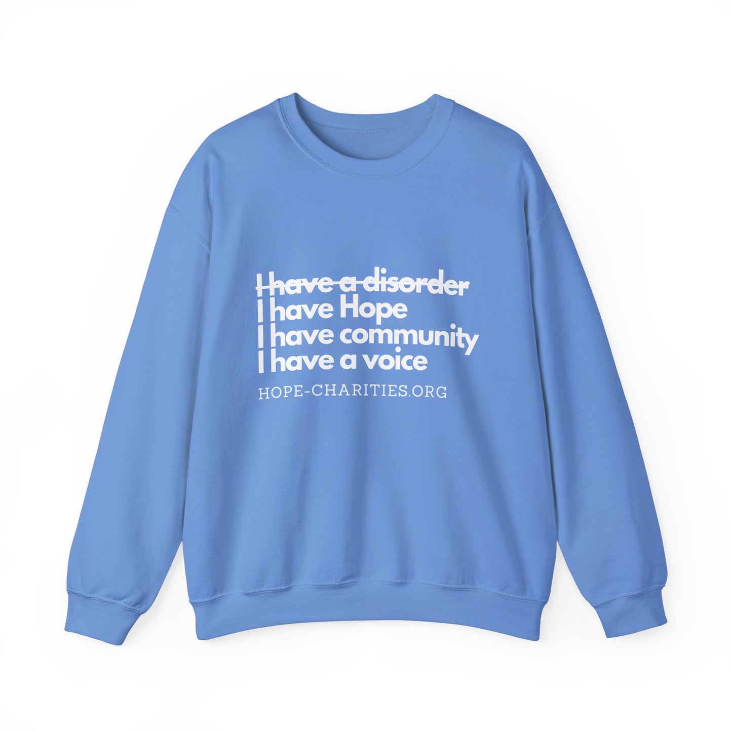 I Have HOPE Unisex Crewneck